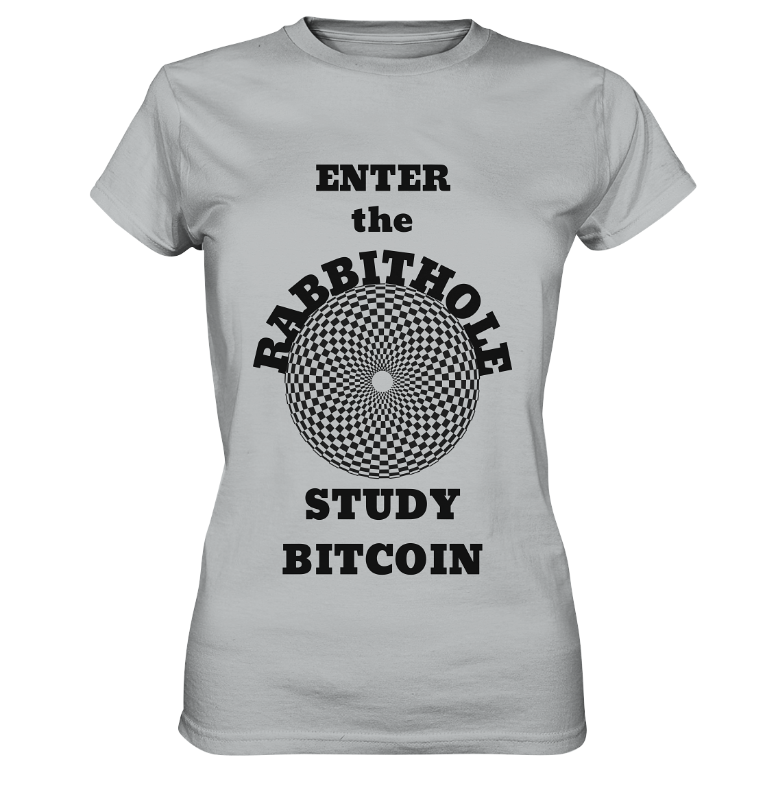 ENTER the RABBITHOLE - STUDY BITCOIN # Ladies Collection 21% Rabatt bis zum Halving 2024  - Ladies Premium Shirt