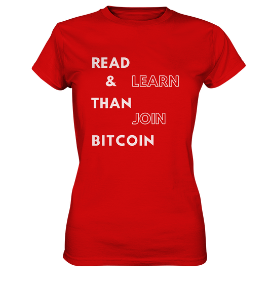 READ & LEARN THAN JOIN BITCOIN - Ladies Collection - Ladies Premium Shirt