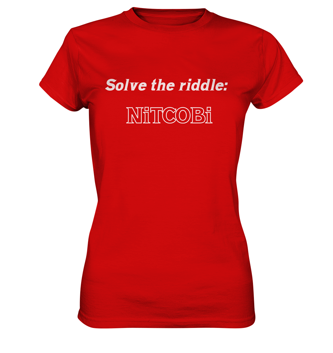 SOLVE THE RIDDLE - NiTCOBi  (Ladies) - Ladies Premium Shirt