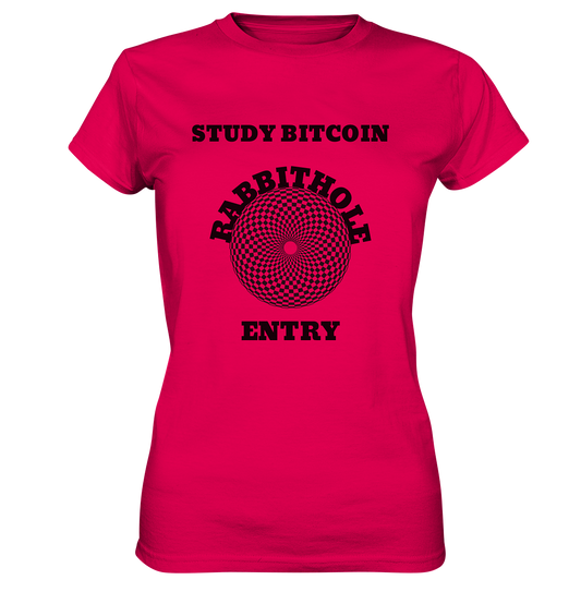 STUDY BITCOIN - RABBITHOLE ENTRY # Ladies Collection 21% Rabatt bis zum Halving 2024   - Ladies Premium Shirt