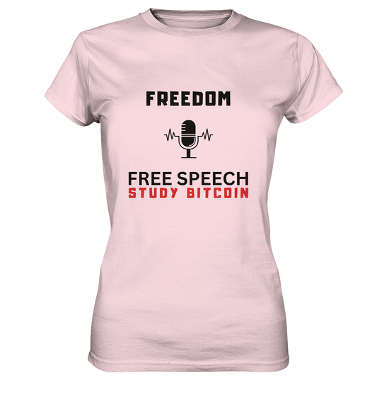 FREEDOM (Mikrofon) FREE SPEECH, STUDY BITCOIN - LADIES COLLECTION 21% automat. Rabatt bis zum Halving 2024 - Ladies Premium Shirt