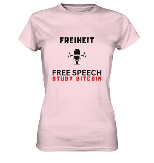 FREIHEIT (Mikrofon) FREE SPEECH, STUDY BITCOIN - LADIES COLLECTION 21% automat. Rabatt bis zum Halving 2024   - Ladies Premium Shirt