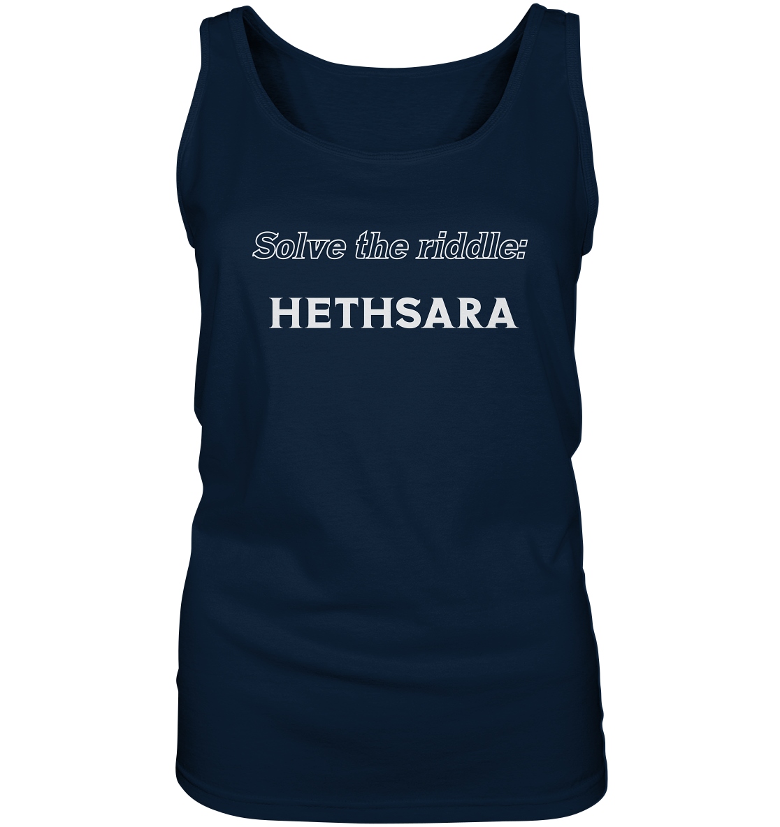 SOLVE THE RIDDLE - HETHSARA  (Ladies)  - Ladies Tank-Top