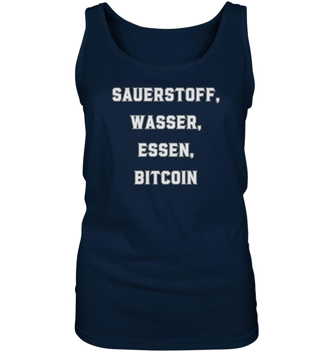 SAUERSTOFF, WASSER, ESSEN, BITCOIN- Ladies Collection   - Ladies Tank-Top