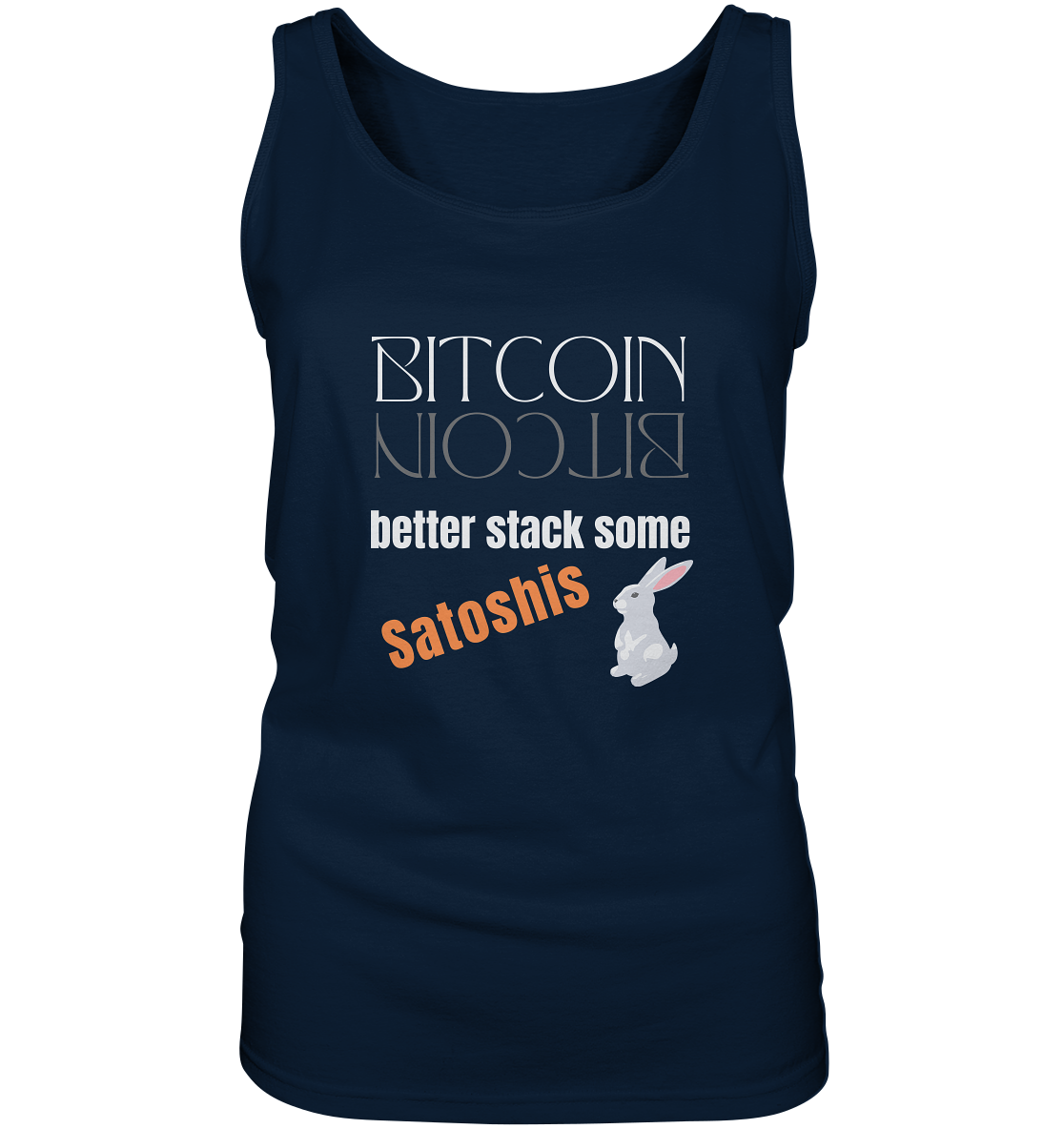 BITCOIN better stack some Satoshis - LADIES COLLECTION 21% automat. Rabatt bis zum Halving 2024  - Ladies Tank-Top