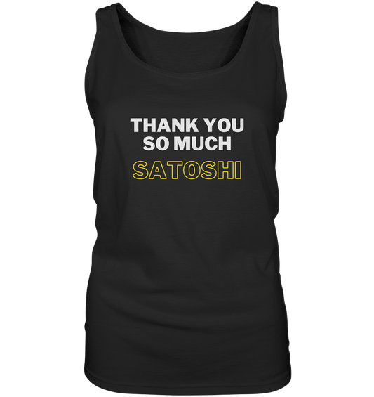 THANK YOU SO MUCH SATOSHI (weiss / gelb) - LADIES COLLECTION 21% automat. Rabatt bis zum Halving 2024 - Ladies Tank-Top