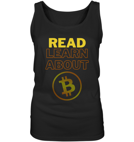 READ - LEARN ABOUT BITCOIN - Ladies Collection - Ladies Tank-Top