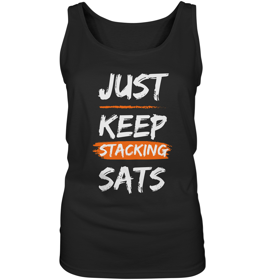 JUST KEEP STACKING SATS - LADIES COLLECTION 21% automat. Rabatt bis zum Halving 2024   - Ladies Tank-Top