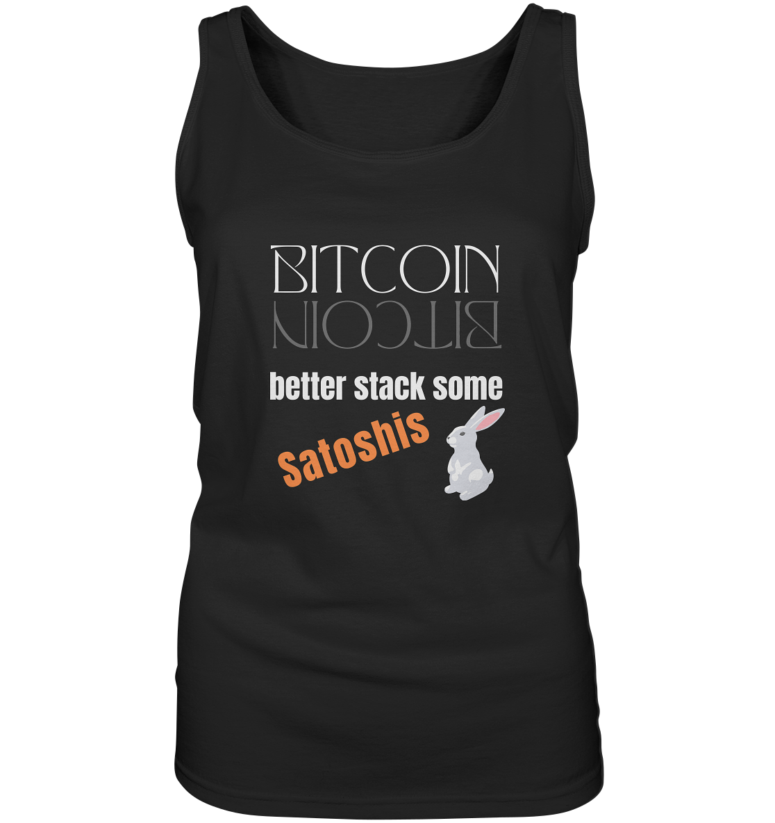 BITCOIN better stack some Satoshis - LADIES COLLECTION 21% automat. Rabatt bis zum Halving 2024  - Ladies Tank-Top