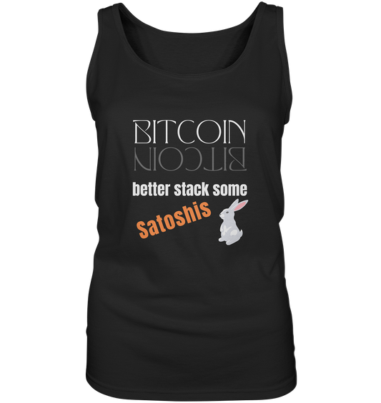 BITCOIN better stack some Satoshis - LADIES COLLECTION 21% automat. Rabatt bis zum Halving 2024  - Ladies Tank-Top