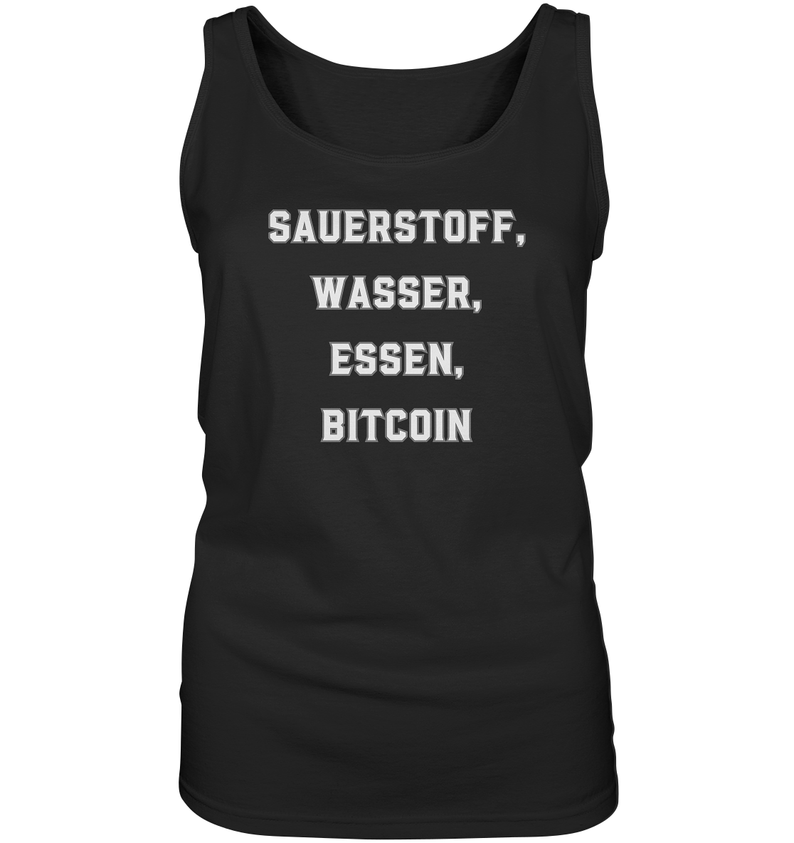 SAUERSTOFF, WASSER, ESSEN, BITCOIN- Ladies Collection   - Ladies Tank-Top