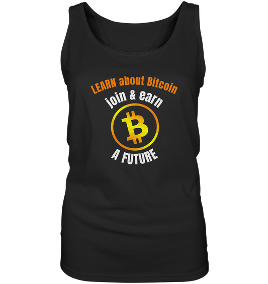 LEARN about BITCOIN join & earn A FUTURE - Ladies collection - Ladies Tank-Top