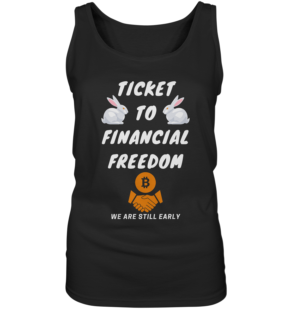 TICKET TO FINANCIAL FREEDOM - LADIES COLLECTION 21% automat. Rabatt bis zum Halving 2024   - Ladies Tank-Top