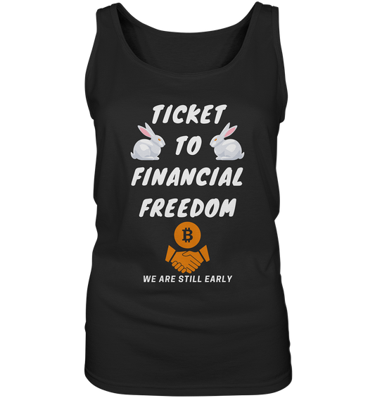 TICKET TO FINANCIAL FREEDOM - LADIES COLLECTION 21% automat. Rabatt bis zum Halving 2024   - Ladies Tank-Top