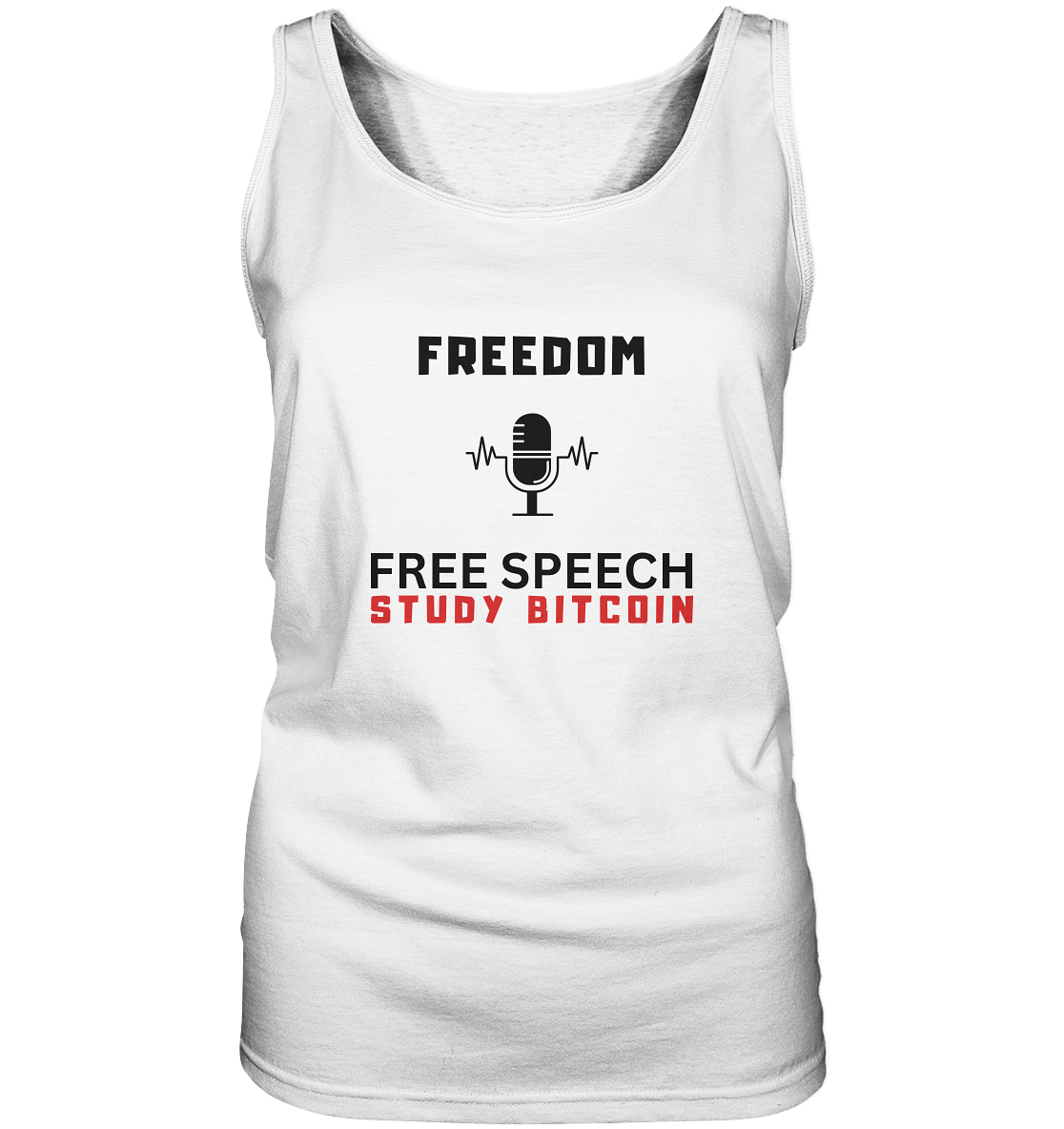 FREEDOM (Mikrofon) FREE SPEECH, STUDY BITCOIN - LADIES COLLECTION 21% automat. Rabatt bis zum Halving 2024 - Ladies Tank-Top