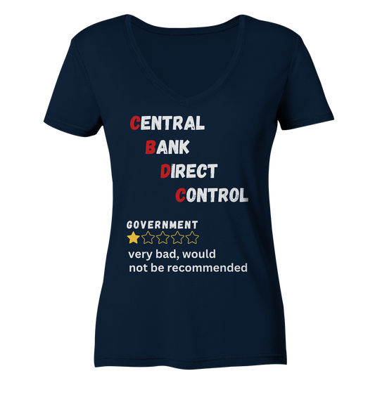 CENTRAL BANK DIRECT CONTROL - Government... not be recommended (Ladies Collection 21% Rabatt bis zum Halving 2024)  - Ladies V-Neck Shirt