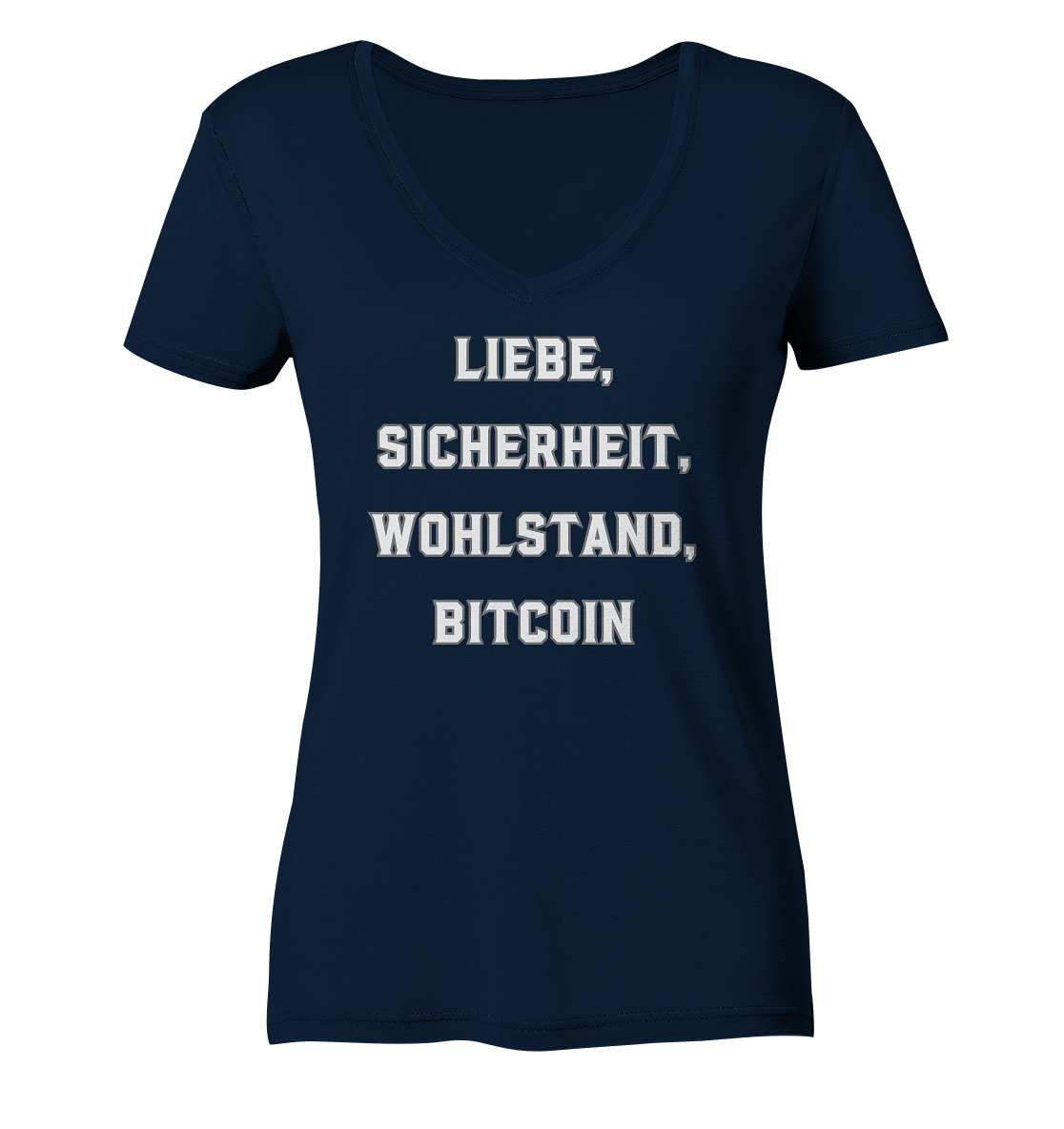 LIEBE, SICHERHEIT, WOHLSTAND, BITCOIN - Ladies Collection  - Ladies V-Neck Shirt