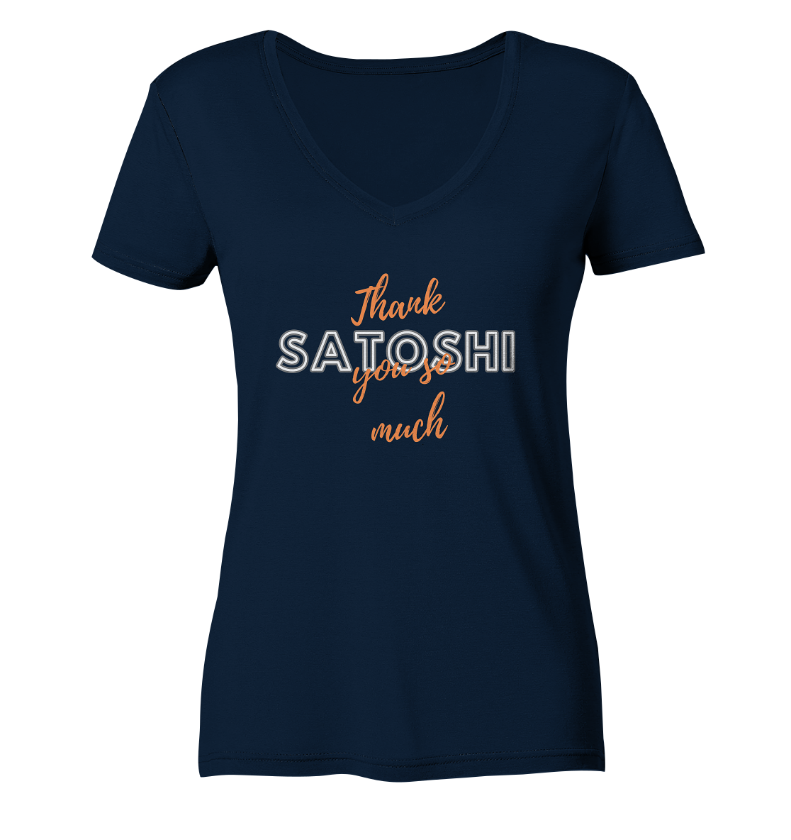 THANK YOU SO MUCH SATOSHI (Version Chaos) - LADIES COLLECTION 21% automat. Rabatt bis zum Halving 2024   - Ladies V-Neck Shirt