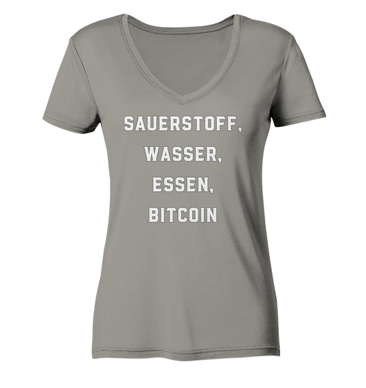 SAUERSTOFF, WASSER, ESSEN, BITCOIN- Ladies Collection   - Ladies V-Neck Shirt