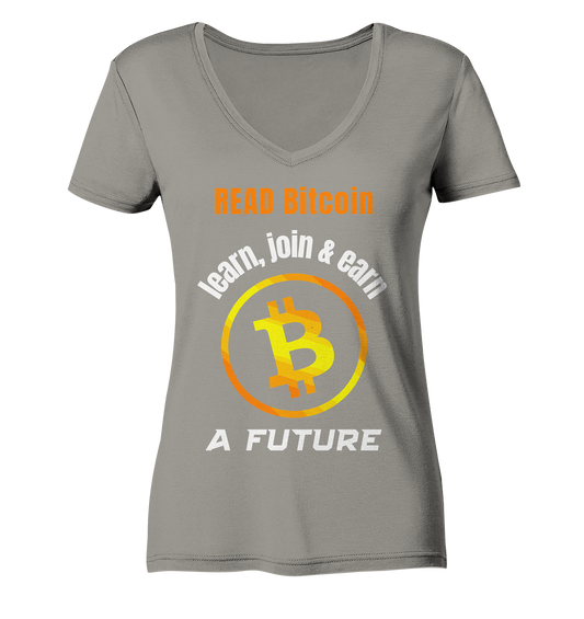 READ BITCOIN learn, join & earn A FUTURE - Var. Ladies collection  - Ladies V-Neck Shirt