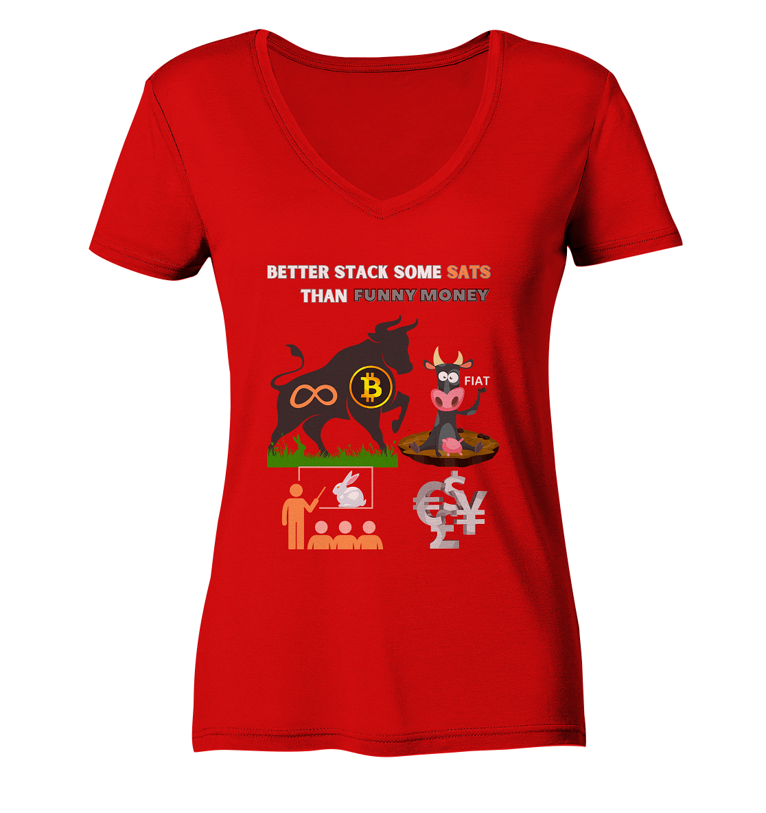 BETTER STACK SOME SATS THAN FUNNY MONEY - BTC BULLE, unendlich, Kaninchenbau-Schule,... - LADIES COLLECTION 21% automat. Rabatt bis zum Halving 2024 - Ladies V-Neck Shirt