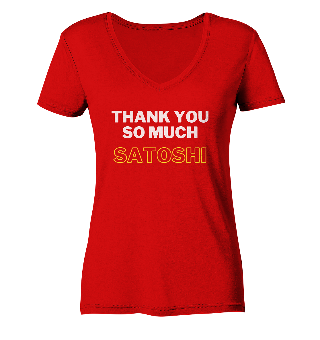 THANK YOU SO MUCH SATOSHI (weiss / gelb) - LADIES COLLECTION 21% automat. Rabatt bis zum Halving 2024 - Ladies V-Neck Shirt