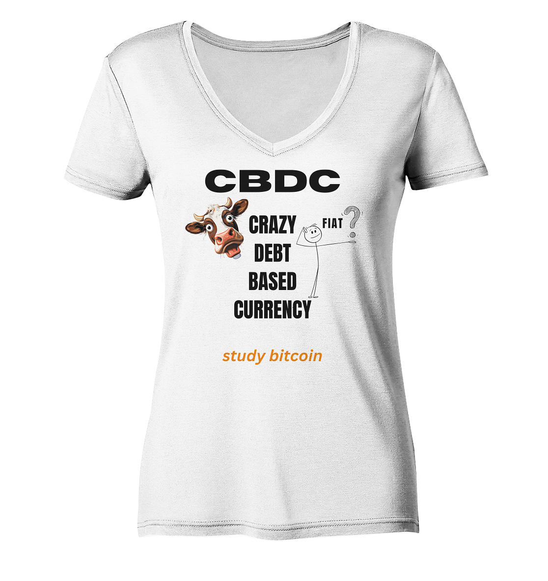 CBDC - CRAZY DEBT BASED CURRENCY - study bitcoin (Ladies Collection 21% Rabatt bis zum Halving 2024) - Ladies V-Neck Shirt