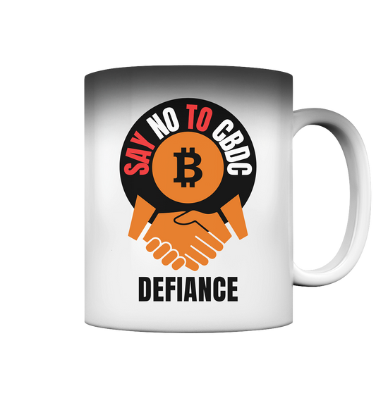 SAY NO TO CBDC (handshake) DEFIANCE - Magic Mug