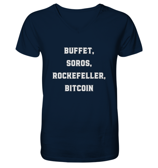 BUFFET,SOROS, ROCKEFELLER, BITCOIN  - Mens Organic V-Neck Shirt