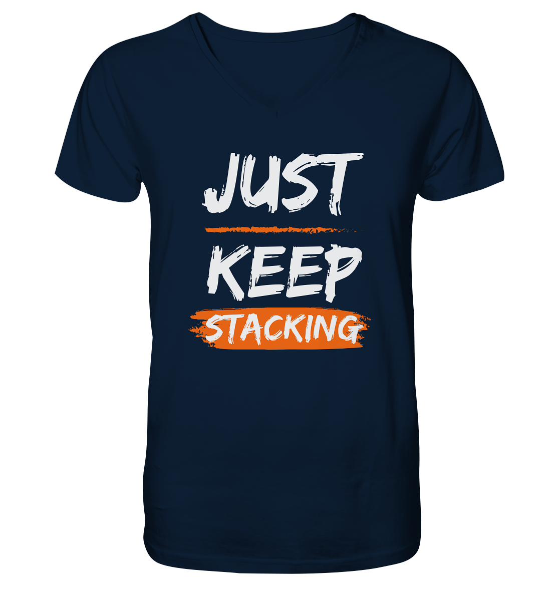 JUST KEEP STACKING - Mens Organic V-Neck Shirt