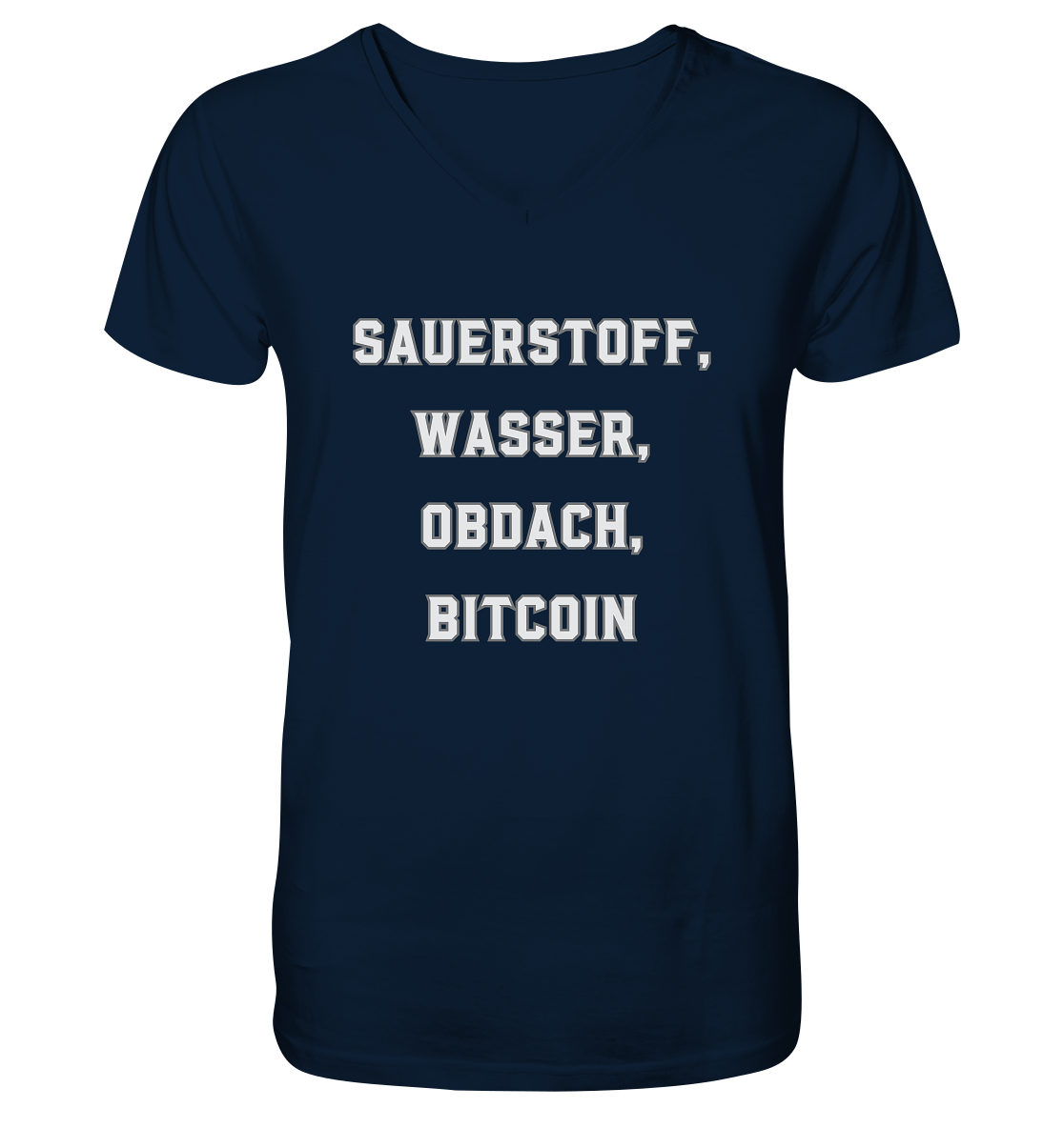 SAUERSTOFF, WASSER, OBDACH, BITCOIN - Mens Organic V-Neck Shirt