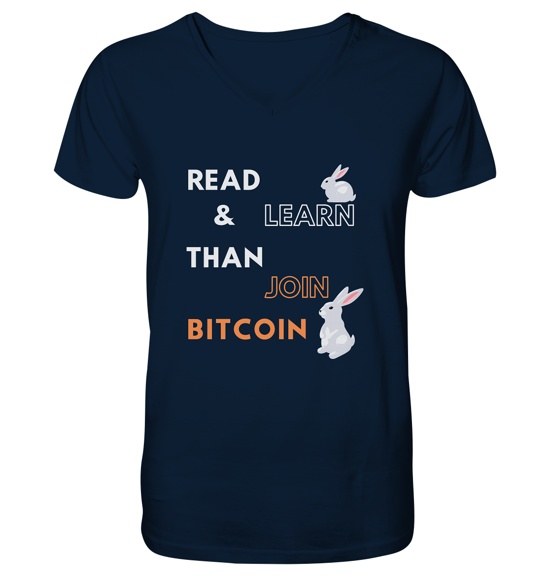 READ & LEARN, THAN JOIN BITCOIN - Bunny Version - Mens Organic V-Neck Shirt