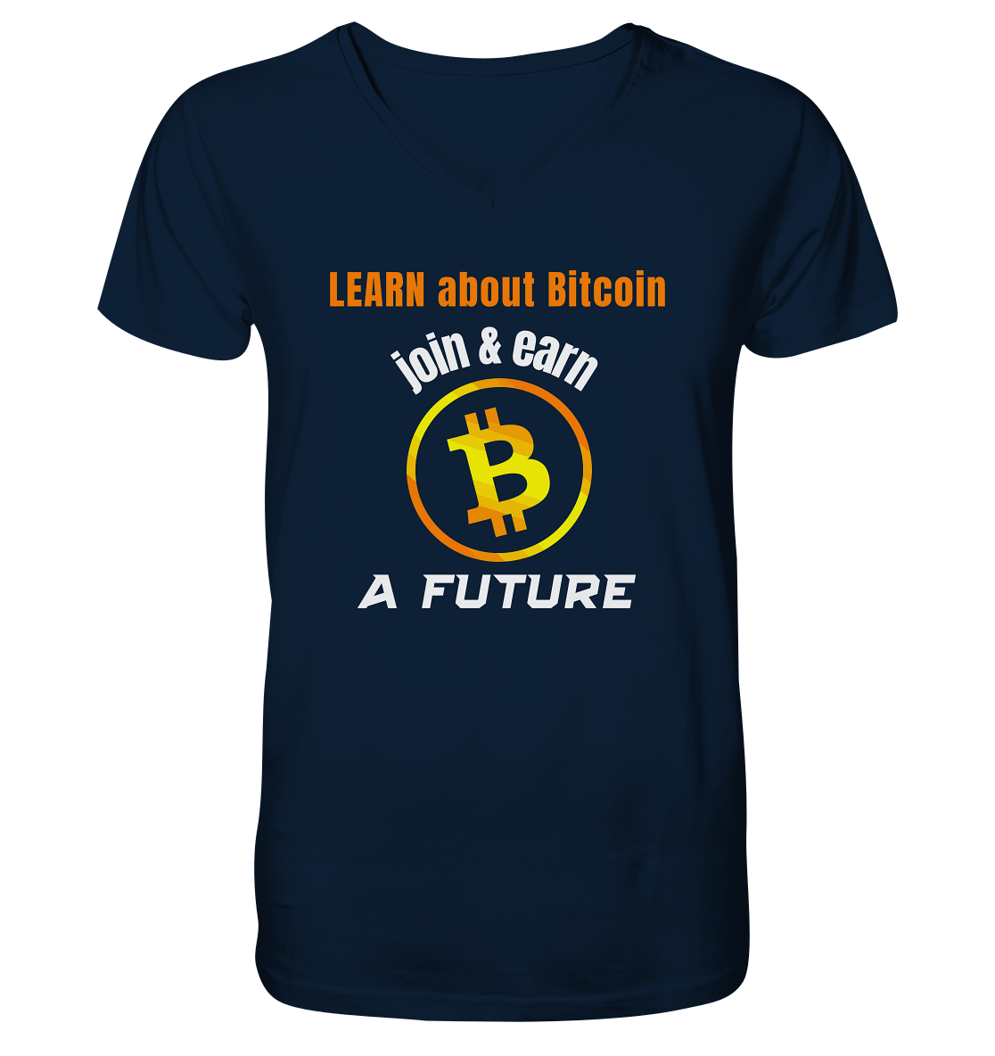 LEARN ABOUT BITCOIN - join & earn - A FUTURE - Mens Organic V-Neck Shirt