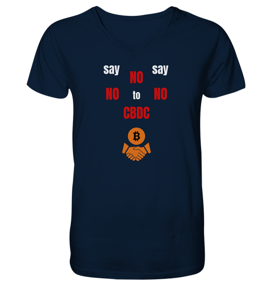 say NO NO NO to CBDC (+Bitcoin handshake)  - Var. weiss / rot - Mens Organic V-Neck Shirt