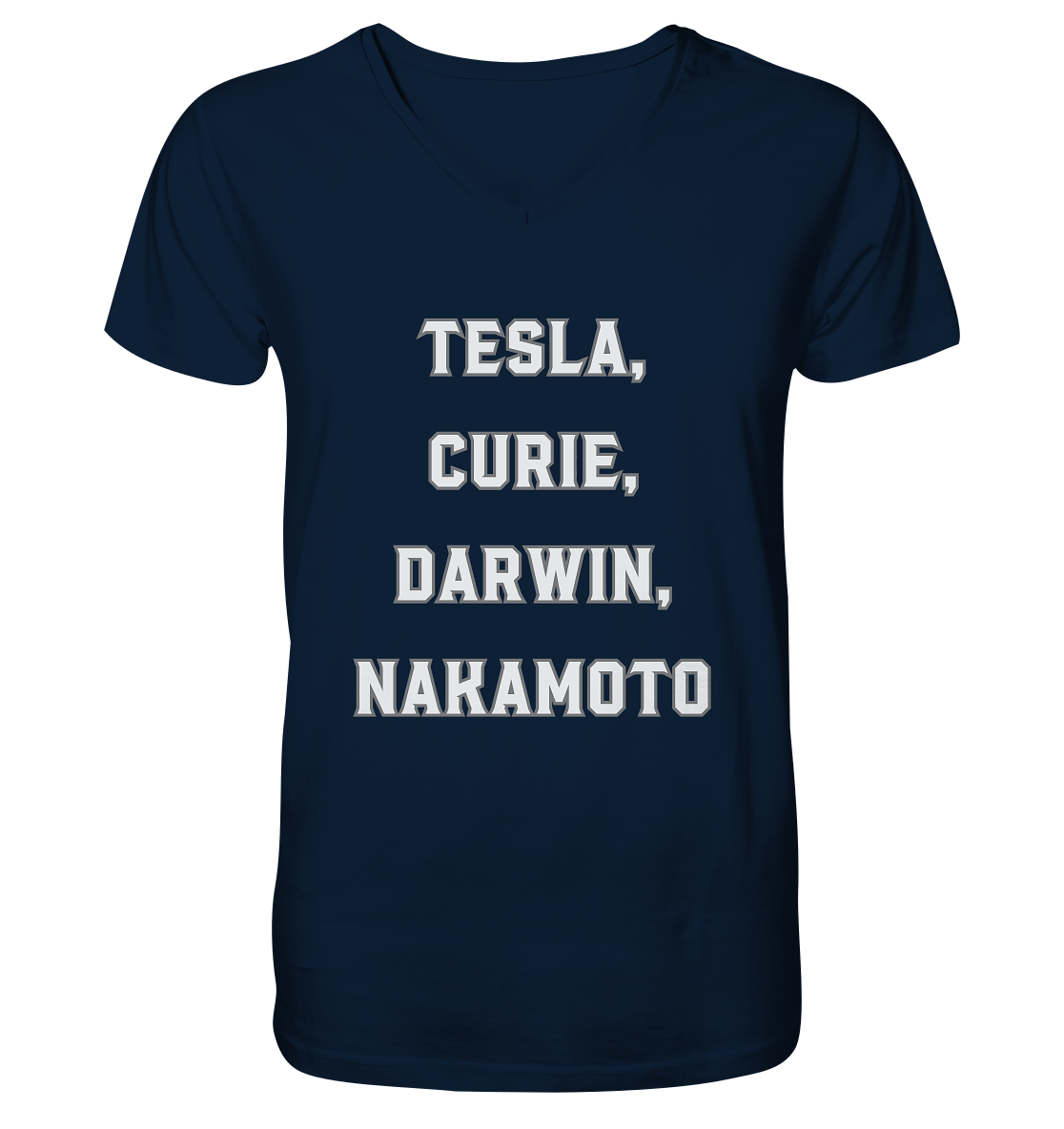 TESLA, CURIE, DARWIN, NAKAMOTO  - Mens Organic V-Neck Shirt