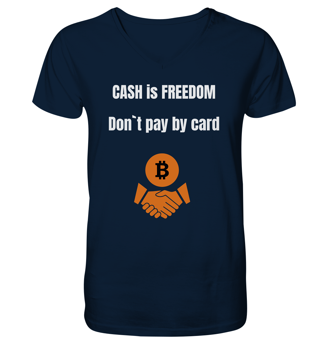 CASH is FREEDOM - Don`t pay by card - Mens Organic V-Neck Shirt