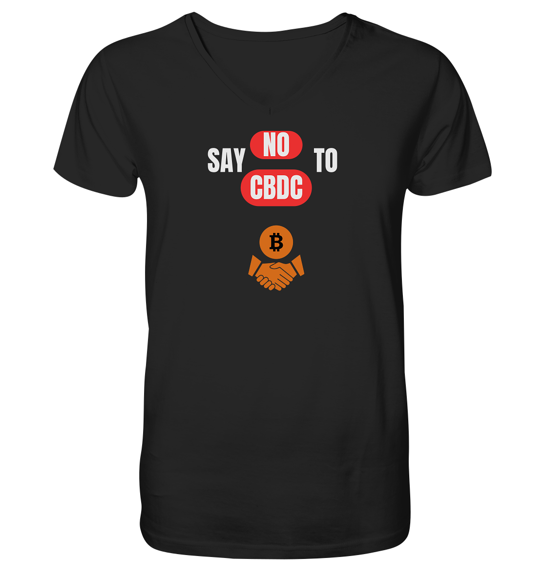 say NO to CBDC (+Bitcoin handshake) Var. - Mens Organic V-Neck Shirt