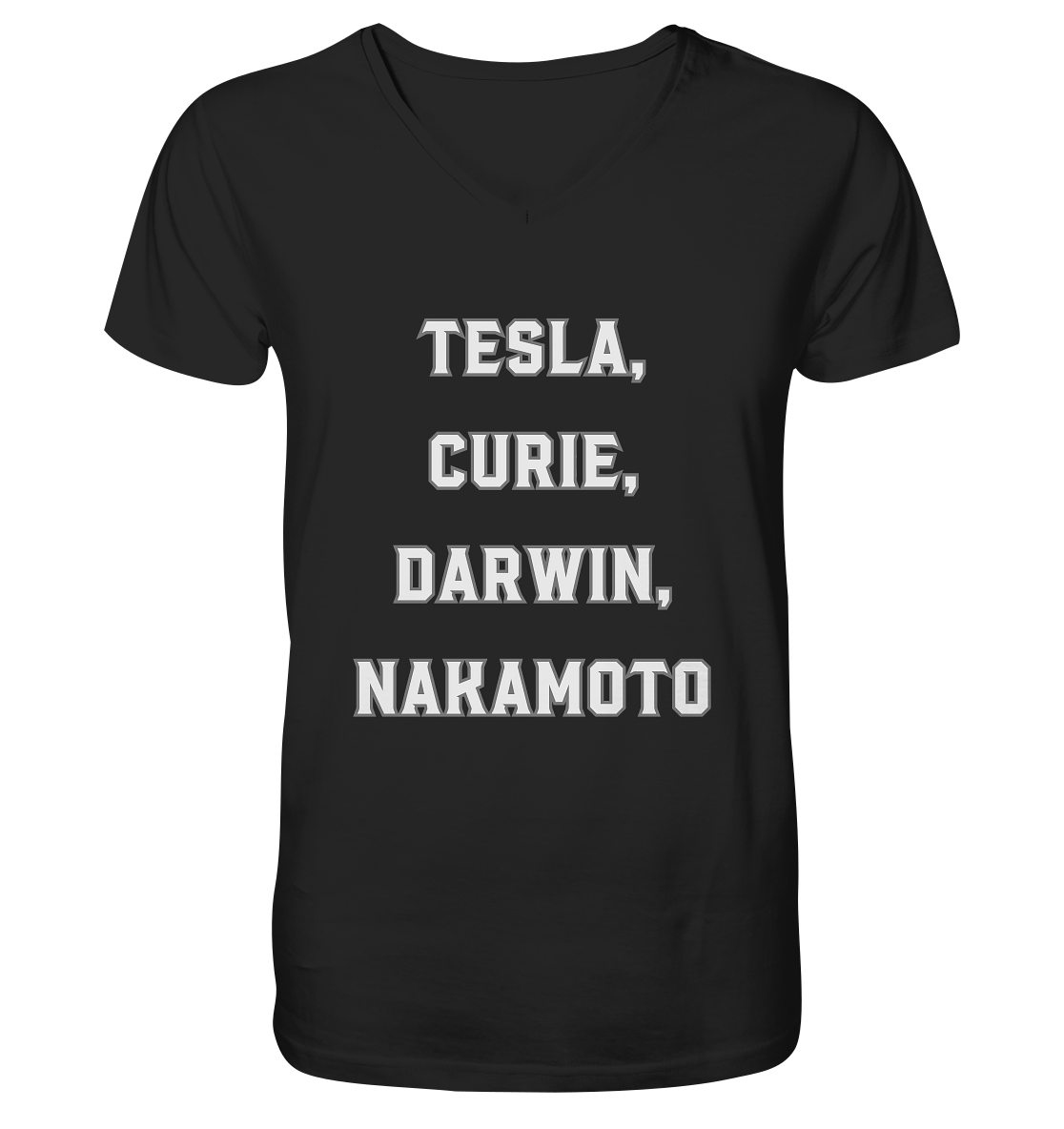 TESLA, CURIE, DARWIN, NAKAMOTO  - Mens Organic V-Neck Shirt