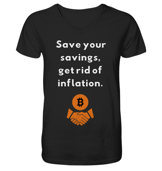 Save your savings, get rid of inflation - Mens Organic V-Neck Shirt