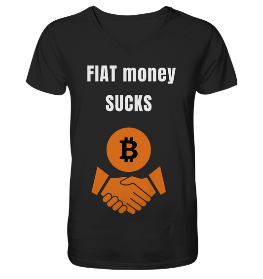 FIAT money SUCKS - Mens Organic V-Neck Shirt