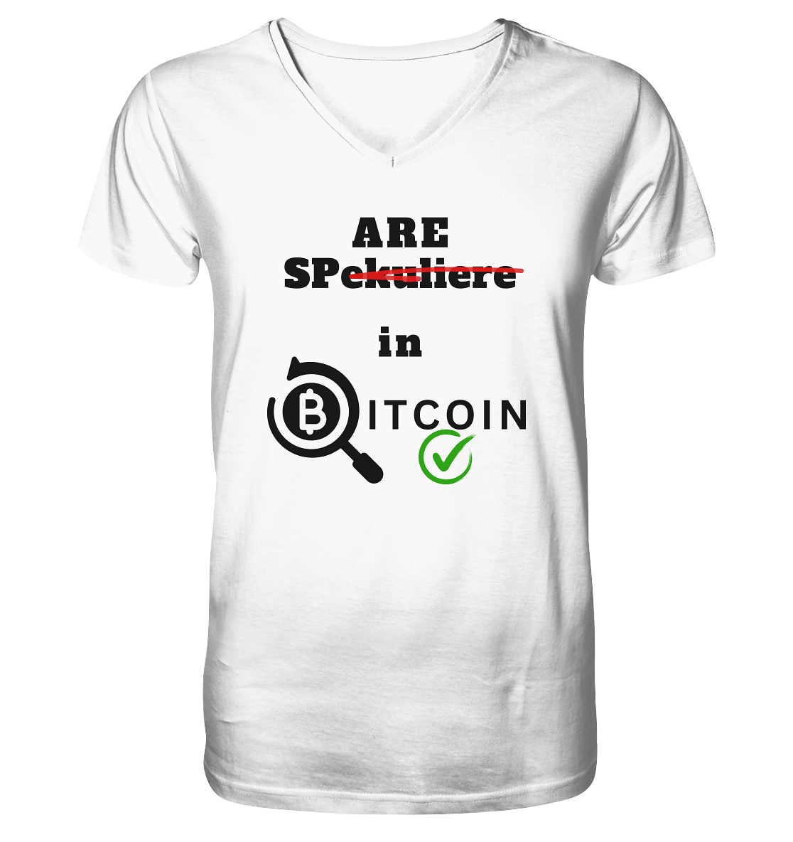 SPARE in BITCOIN (Version "nicht spekuliere", Lupe, grüner Haken)  - Mens Organic V-Neck Shirt