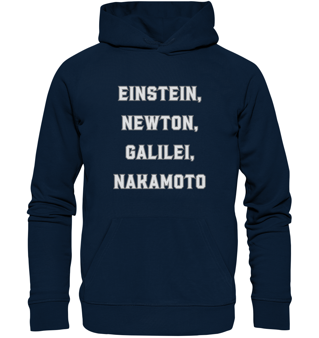 EINSTEIN, NEWTON, GALILEI, NAKAMOTO - Organic Basic Hoodie