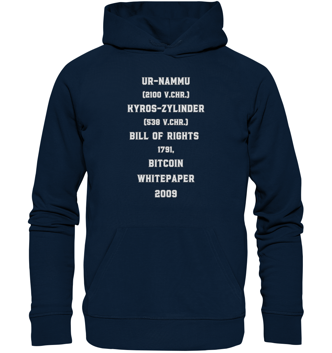 UR-NAMMU, KYROS-ZYLINDER, BILL OF RIGHTS, BITCOIN WHITEPAPER - Organic Basic Hoodie