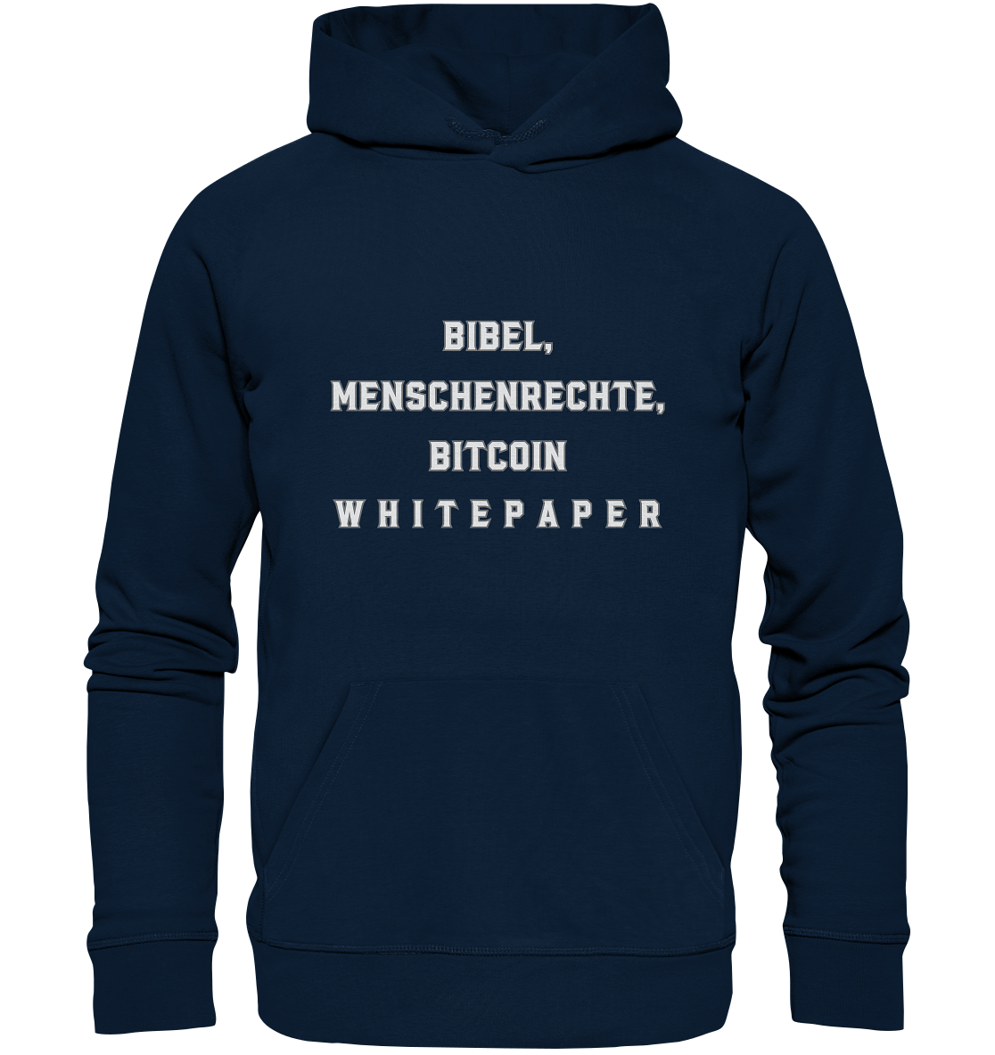 BIBEL, MENSCHENRECHTE, BITCOIN W H I T E P A P E R  - Organic Basic Hoodie