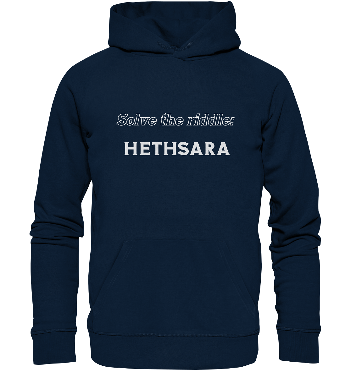 SOLVE THE RIDDLE - HETHSARA - Organic Basic Hoodie