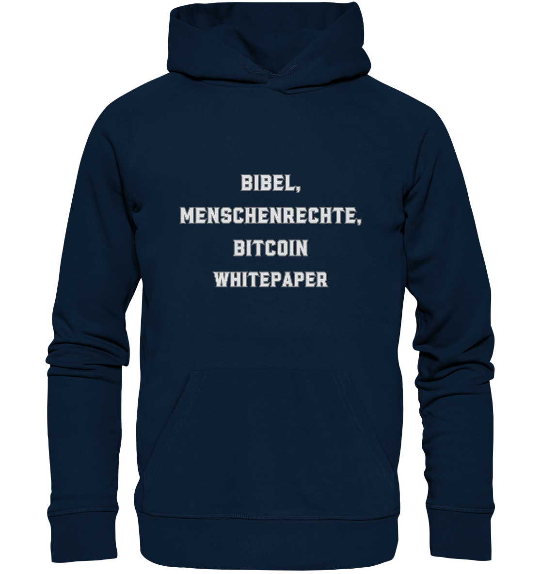 BIBEL, MENSCHENRECHTE, BITCOIN WHITEPAPER - Organic Basic Hoodie