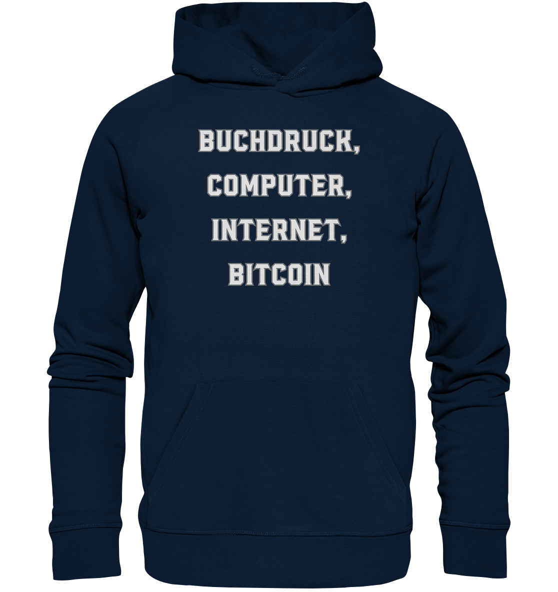 Buchdruck, Computer, Internet, Bitcoin - Organic Basic Hoodie