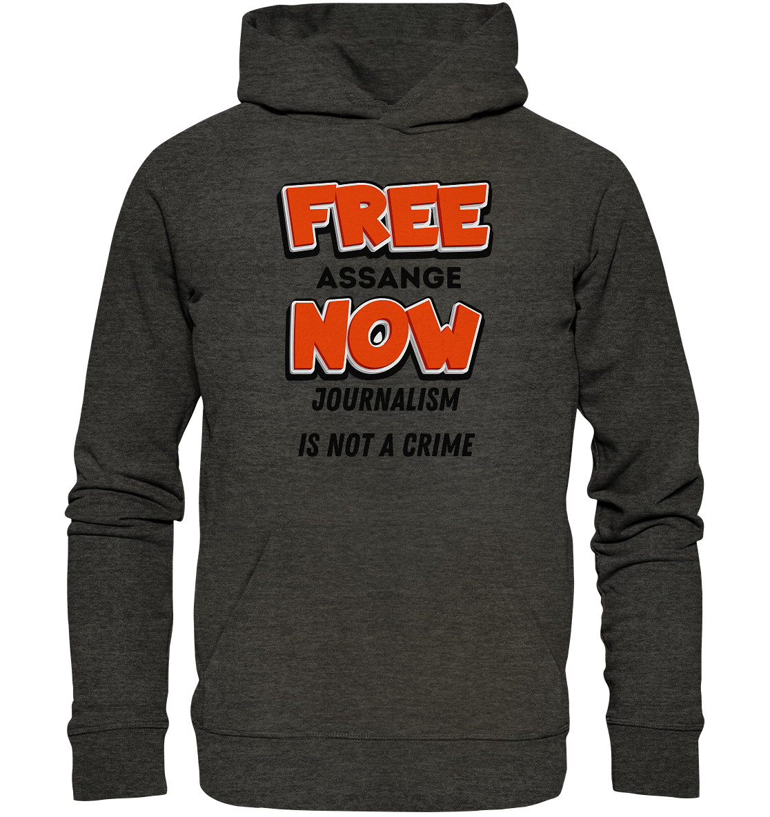 FREE ASSANGE NOW - JOURNALISM IS NOT A CRIME - Organic Basic Hoodie