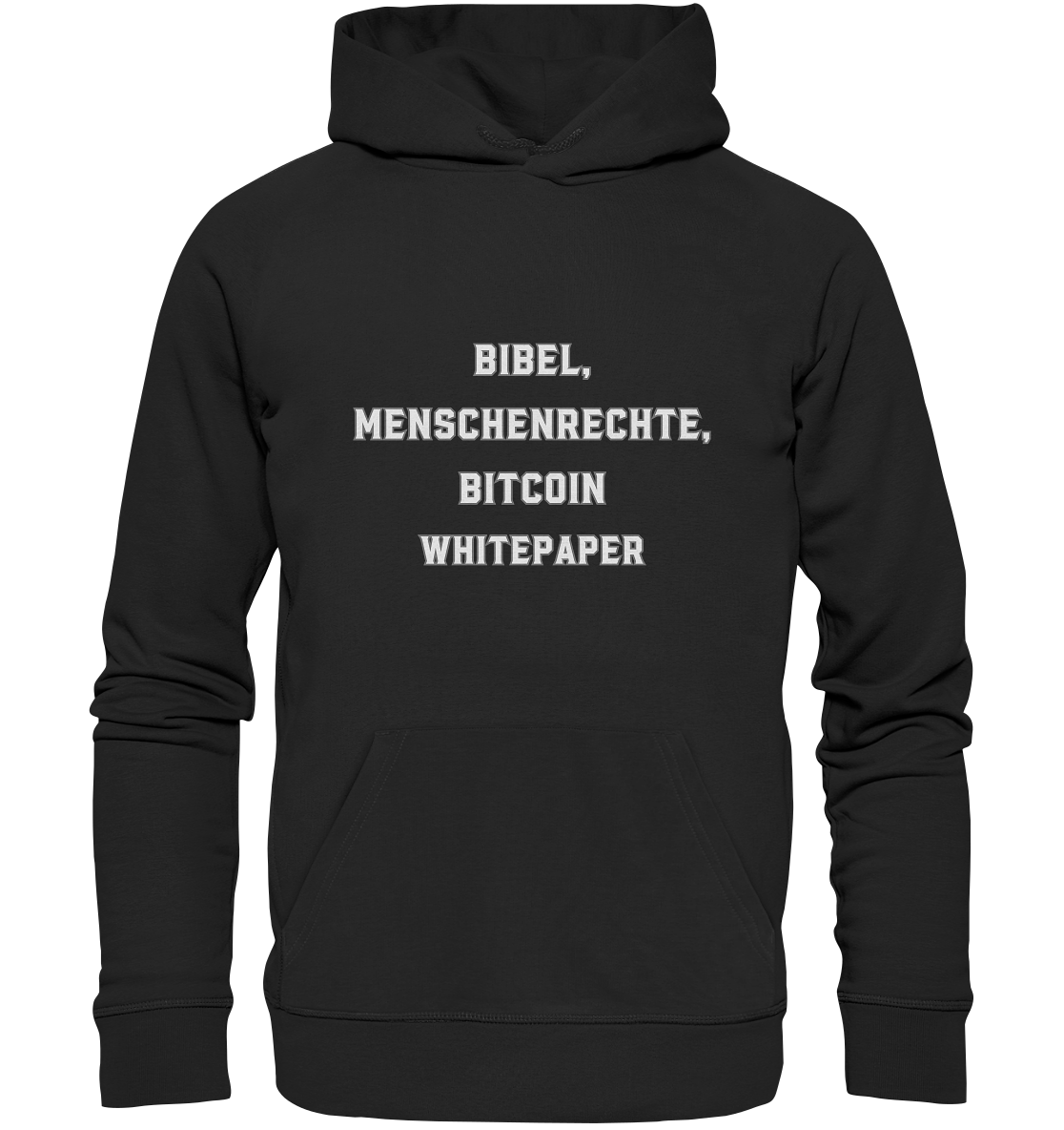 BIBEL, MENSCHENRECHTE, BITCOIN WHITEPAPER - Organic Basic Hoodie