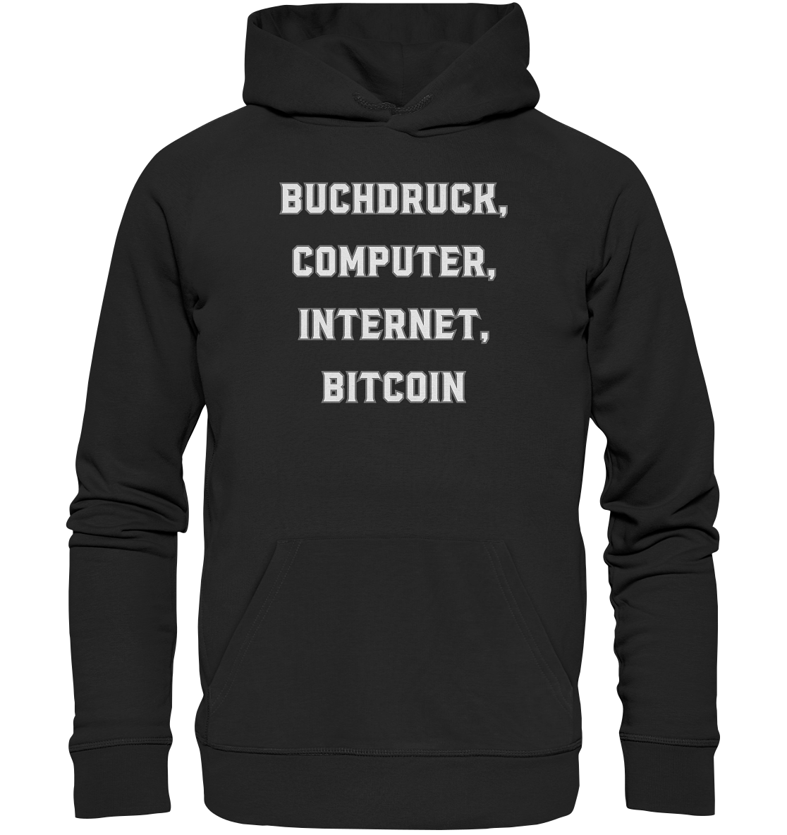 Buchdruck, Computer, Internet, Bitcoin - Organic Basic Hoodie